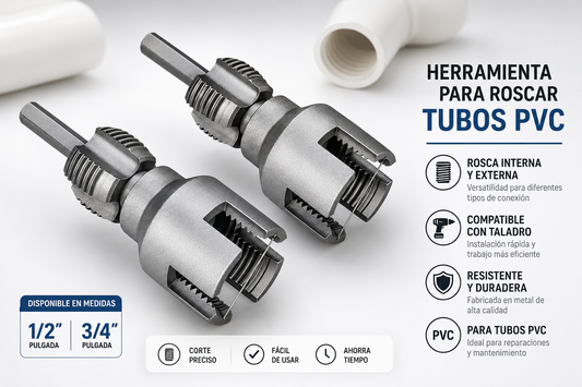 Herramienta para Roscar Tubos PVC con Taladro